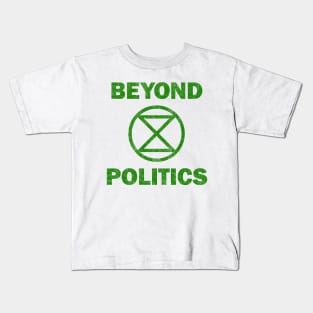 Extinction Rebellion Beyond Politics Kids T-Shirt